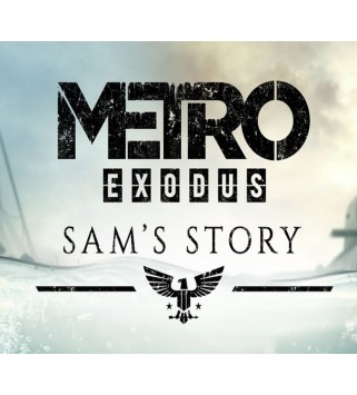 Metro Exodus - Sam s Story DLC Steam Key 